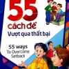 55 Cách Để Vượt Qua Thất Bại