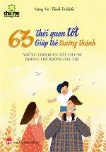 63 Thói Quen Tốt Giúp Trẻ Trưởng Thành