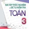 Bài Tập Trắc Nghiệm Và Đề Tự Kiểm Tra Toán 3