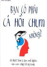 Bạn Có Phải Cá Hồi Chum Không?