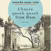 chuyen-quanh-quanh-dam-dam.