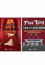 Combo Mặt Dày Tâm Đen + Thao Túng Tâm Lý Đám Đông (Bộ 2 Cuốn)