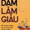 Dám Làm Giàu (Sbooks)