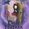 emily-feather-va-canh-cua-vao-xu-than-tien.