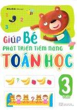 Giúp Bé Phát Triển Tiềm Năng Toán Học 3 Tuổi