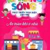 Kỹ Năng Sống Phát Triển Toàn Diện Cho Trẻ - Thói Quen Tốt (Sbooks)