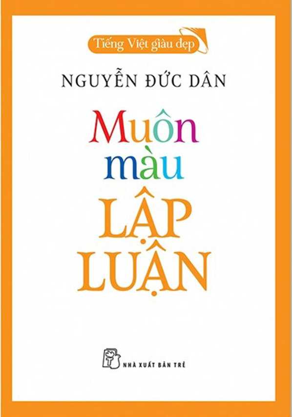 muon-mau-lap-luan-tieng-viet-giau-dep