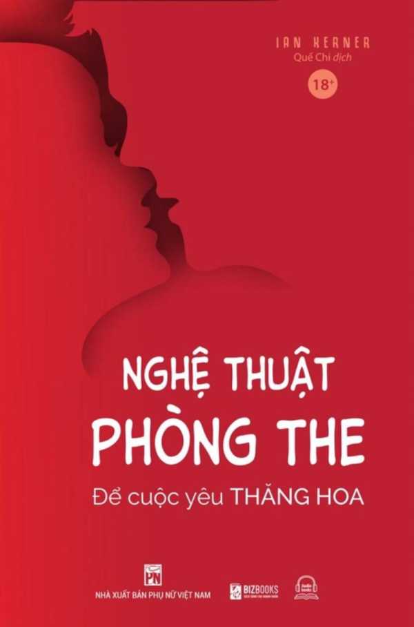 Nghệ Thuật Phòng The - Để Cuộc Yêu Thăng Hoa