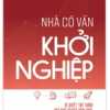 Nhà Cố Vấn Khởi Nghiệp (Sbooks)