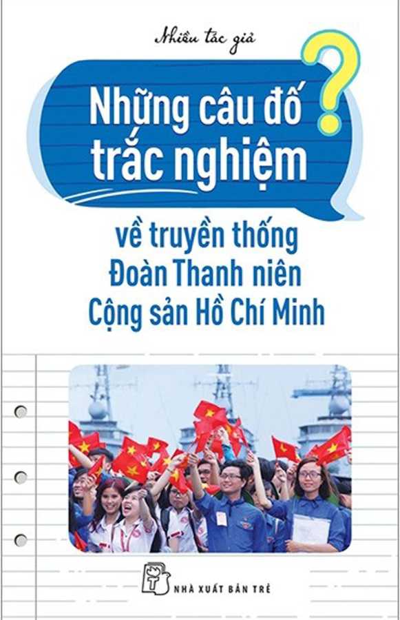 nhung-cau-do-trac-nghiem-ve-truyen-thong-doan-thanh-nien-cong-san-ho-chi-minh