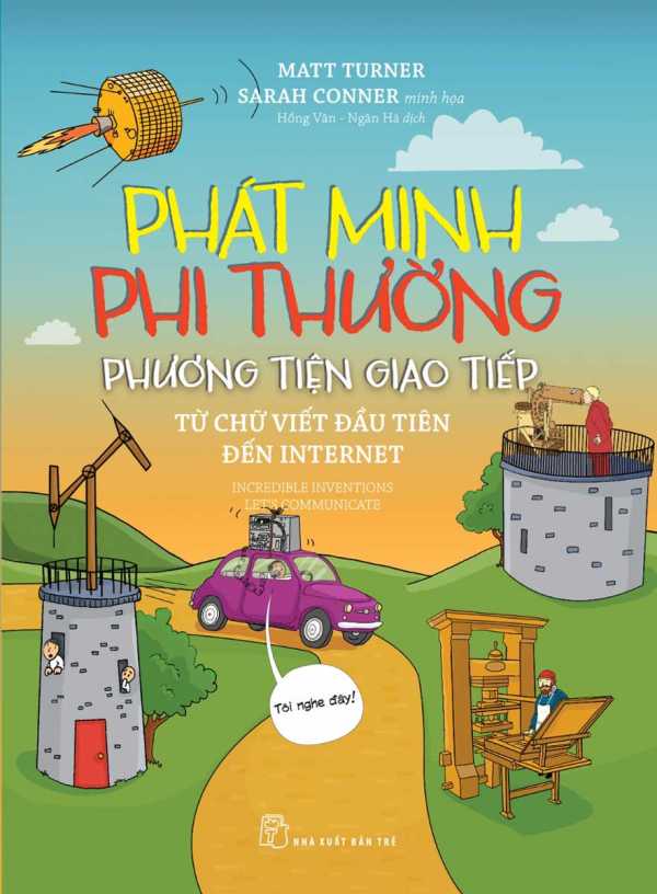 phat-minh-phi-thuong-phuong-tien-giao-tiep-tu-chu-viet-dau-tien-den-internet.