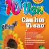 10 Vạn Câu Hỏi Vì Sao - Tập 1