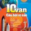 10 Vạn Câu Hỏi Vì Sao - Tập 2