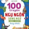 100 Truyện Ngụ Ngôn Song Ngữ Anh - Việt Hay Nhất