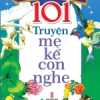 101 Truyện Mẹ Kể Con Nghe (Bìa Xanh)