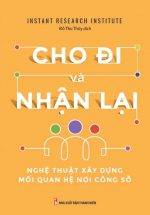 Cho Đi Và Nhận Lại