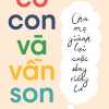 co-con-va-van-son-cha-me-gianh-lai-cuoc-song-rieng-tu-the-kids-are-in-bed