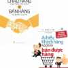 Combo Chào Hàng Chuyên Nghiệp Để Bán Hàng Thành Công + Ai Hiểu Được Khách Hàng Người Đó Bán Được Hàng (Bộ 2 Cuốn)