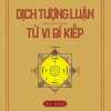 dich-tuong-luan-tu-vi-bi-kiep.