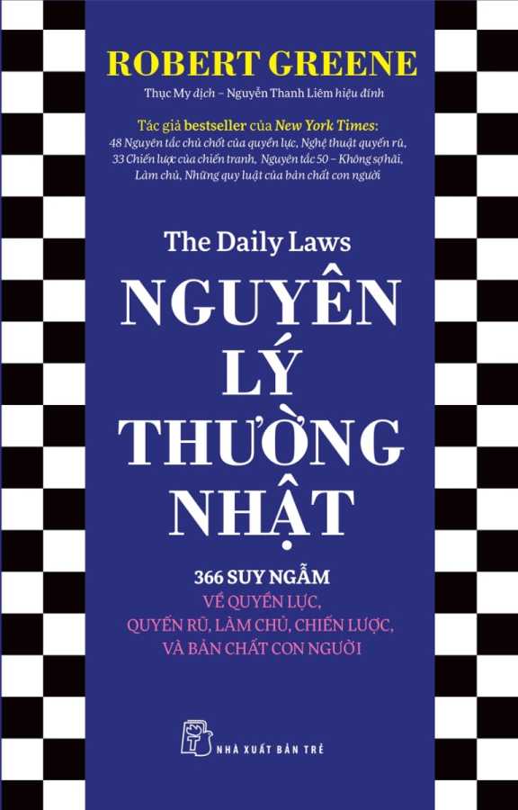 nguyen-ly-thuong-nhat-366-suy-ngam-ve-quyen-luc-quyen-ru-lam-chu-chien-luoc-va-ban-chat-con-nguoi