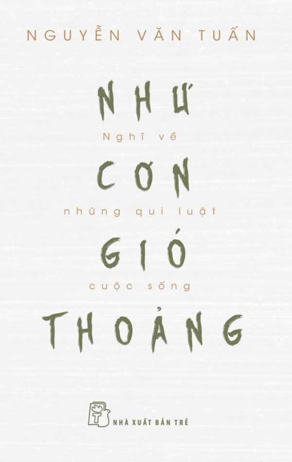 nhu-con-gio-thoang-nghi-ve-nhung-quy-luat-cuoc-song.