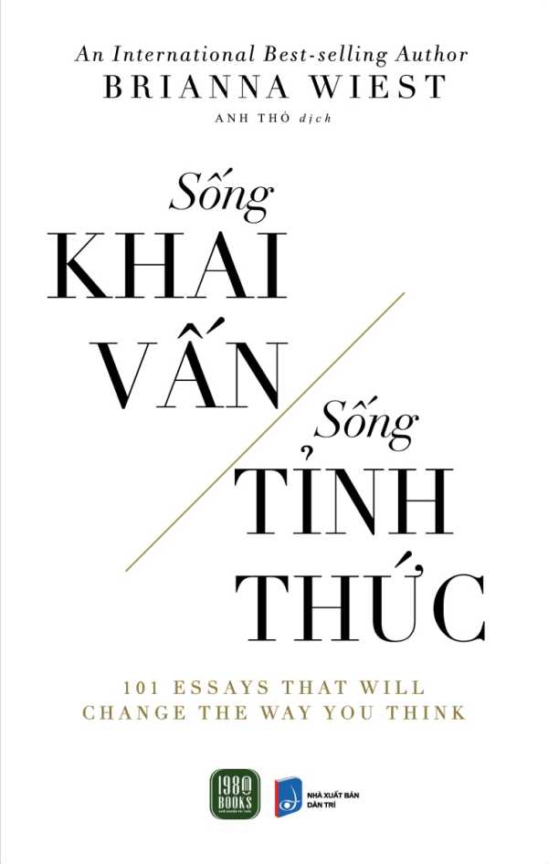 Sống Khai Vấn - Sống Tỉnh Thức