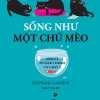 song-nhu-mot-chu-meo.