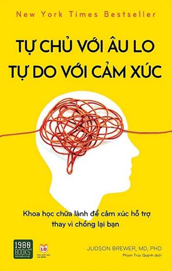 Tự Chủ Với Âu Lo - Tự Do Với Cảm Xúc