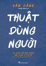 Thuật Dùng Người