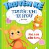 Truyện Kể Trước Khi Đi Ngủ - Khỉ Con Xấu Tính (Sbooks)