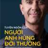 Tuyên Ngôn Của Người Anh Hùng Đời Thường - The Everyday Hero Manifesto