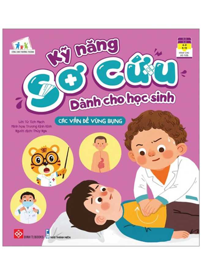 Kỹ Năng Sơ Cứu Dành Cho Học Sinh - Các Vấn Đề Vùng Bụng