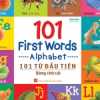 101 First Words - Alphabet (101 Từ Đầu Tiên - Bảng Chữ Cái)