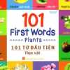 101 First Words - Plants (101 Từ Đầu Tiên - Thực Vật)