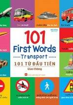 101 First Words - Transport (101 Từ Đầu Tiên - Giao Thông)