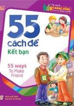 55 Cách Để Kết Bạn