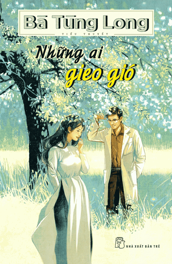 ba-tung-long-nhung-ai-gieo-gio.