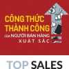 Top Sales - Công Thức Thành Công Của Người Bán Hàng Xuất Sắc