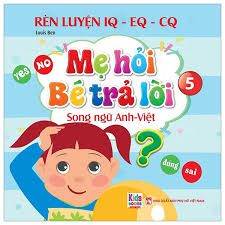 Mẹ Hỏi Bé Trả Lời Tập 5 (Song Ngữ Anh Việt)