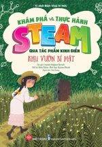 Khám Phá Và Thực Hành Steam Qua Tác Phẩm Kinh Điển - Khu Vườn Bí Mật