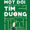 mot-doi-nhu-ke-tim-duong