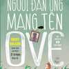 nguoi-dan-ong-mang-ten-ove