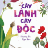 be-kham-pha-the-gioi-thuc-vat-cay-lanh-cay-doc