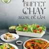 30 Công Thức Nấu Ăn Của YANNY - Buffet Chay Ngon, Dễ Làm