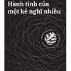 hanh-tinh-cua-mot-ke-nghi-nhieu