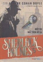 Sherlock Holmes - Một Vụ Mất Tích Kỳ Lạ