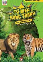 Từ Điển Bằng Tranh - Thế Giới Động Vật (Việt Thư)