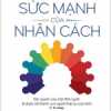 Sức Mạnh Của Nhân Cách