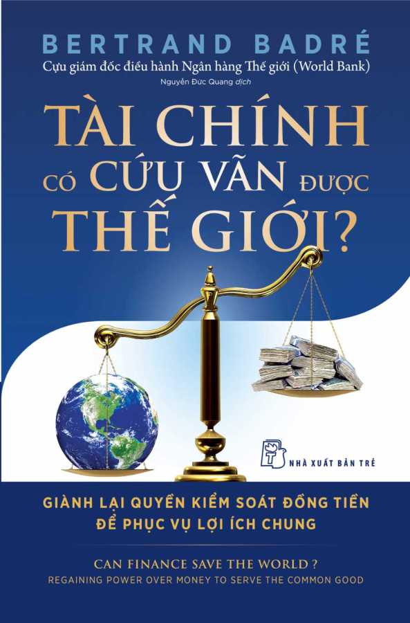 tai-chinh-co-cuu-van-duoc-the-gioi-gianh-lai-quyen-kiem-soat-dong-tien-de-phuc-vu-loi-ich-chung