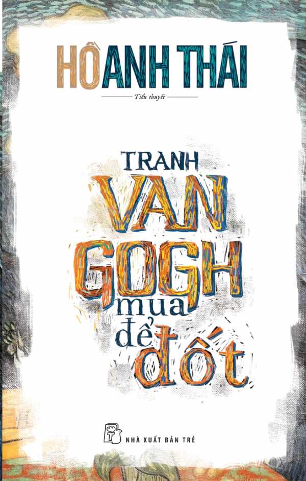 /tranh-van-gogh-mua-de-dot.